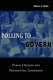 Polling to govern : public opinion and presidential leadership /