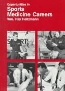 Opportunities in sports medicine careers /