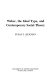 Weber, the ideal type, and contemporary social theory /