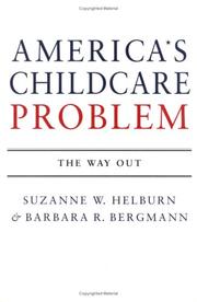 America's child care problem : the way out /