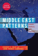 Middle East patterns : places, people, and politics /