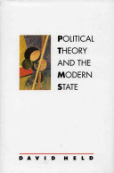 Political theory and the modern state : essays on state, power, and democracy /