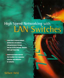 High-speed networking with LAN switches /