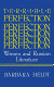 Terrible perfection : women and Russian literature /