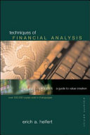 Techniques of financial analysis : a guide to value creation /