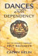 Dances with dependency : indigenous success through self-reliance /