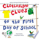 Clothesline clues to the first day of school /
