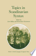 Topics in Scandinavian Syntax /