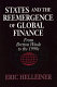 States and the reemergence of global finance : from Bretton Woods to the 1990s /