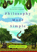 Philosophy made simple : a novel /