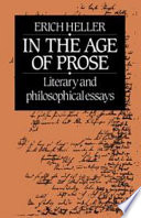 In the age of prose : literary and philosophical essays /
