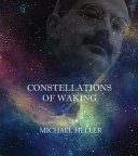 Constellations of waking /