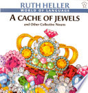 A cache of jewels and other collective nouns /