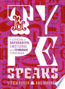 Type Speaks : A Lexicon of Expressive, Emotional, and Symbolic Typefaces /