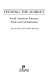 Feeding the market : South American farmers, trade, and globalization /