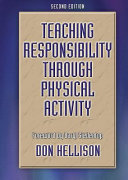 Teaching responsibility through physical activity /