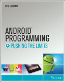 Android programming : pushing the limits /