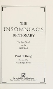 The insomniac's dictionary : the last word on the odd word /