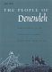 The people of Denendeh : ethnohistory of the Indians of Canada's Northwest Territories /