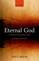 Eternal God : a study of God without time /