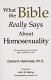 What the Bible really says about homosexuality /