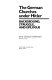 The German churches under Hitler : background, struggle, and epilogue /