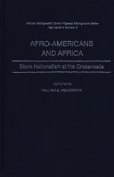 Afro-Americans and Africa : Black nationalism at the crossroads /