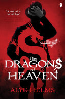 The dragons of heaven /