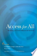 Access for all : building inclusive financial systems /