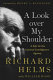 A look over my shoulder : a life in the Central Intelligence Agency /