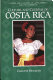 Culture and customs of Costa Rica /