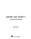 Leisure and society : a comparative approach /
