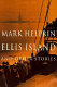 Ellis Island & other stories /