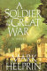 A soldier of the great war /