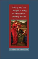 Poetry and the thought of song in nineteenth-century Britain /