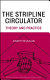 The stripline circulator : theory and practice /
