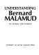 Understanding Bernard Malamud /