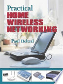 Complete wireless home networking /