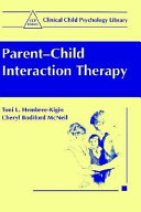 Parent-child interaction therapy /
