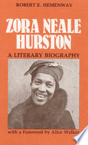 Zora Neale Hurston : a literary biography /