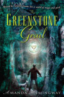 The Greenstone grail /