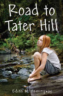 Road to Tater Hill /