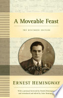 A moveable feast : the restored edition /