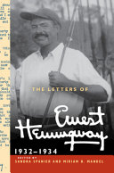 The letters of Ernest Hemingway /