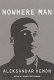 Nowhere man : the Pronek fantasies /