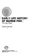 Early life history of marine fish : the egg stage /