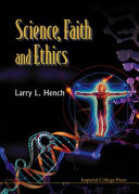 Science, faith, and ethics /