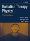 Radiation therapy physics /