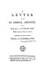 A letter to Samuel Johnson (1775) and A second letter to Johnson (1775) /