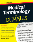 Medical terminology for dummies /